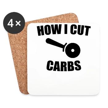 How I Cut Carbs - Eat Pizza - Unisex T-Shirt - Coasters (set of 4) - white - Front