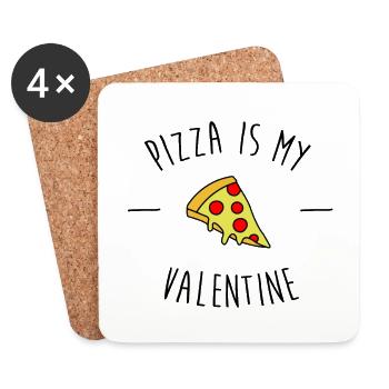 Pizza Is My Valentine - Untersetzer (4er-Set) - Weiß - Vorne