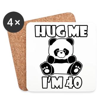 Hug Me, je suis 40 T-Shirt cadeau d'anniversaire - Dessous de verre (lot de 4) - blanc - Devant