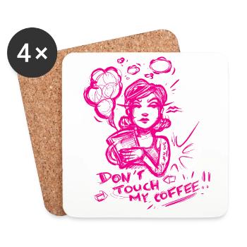 Rühre meinen Kaffee nicht an! - Untersetzer (4er-Set) - Weiß - Vorne