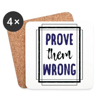Awesome Prove Them Wrong T-Shirt - Coasters (set of 4) - white - Front