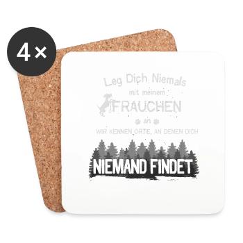 Leg Dich Niemals Frauchen - Untersetzer (4er-Set) - Weiß - Vorne