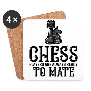Chess players are always ready to mate - Coasters (set of 4) - white - Front