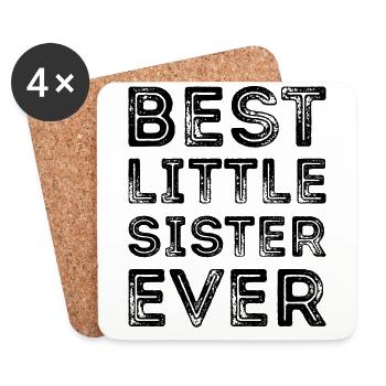 BEST LITTLE SISTER EVER Beste Kleine Schwester - Untersetzer (4er-Set) - Weiß - Vorne