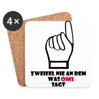 Zweifel nie an dem was Omi sagt - Untersetzer (4er-Set) - Weiß - Vorne