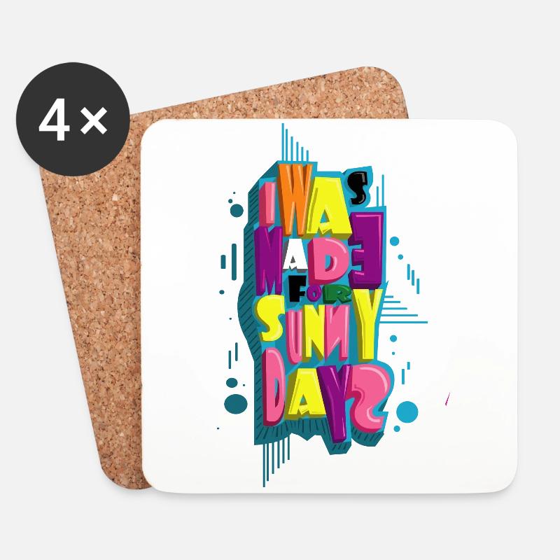 Ich wurde für sonnige Tage gemacht - Untersetzer (4er-Set) - Weiß