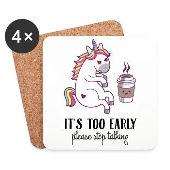 Es ist zu Früh! Kaffee Einhorn Mädchen Geschenk - Untersetzer (4er-Set) - Weiß - Vorne