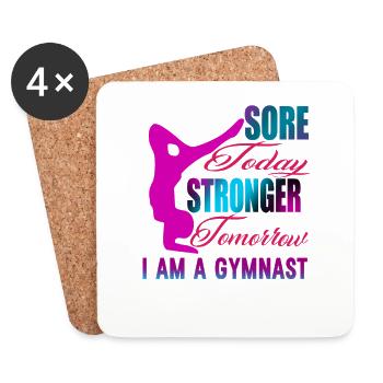 Sore today, Stronger tomorrow. I am a gymnast - Coasters (set of 4) - white - Front