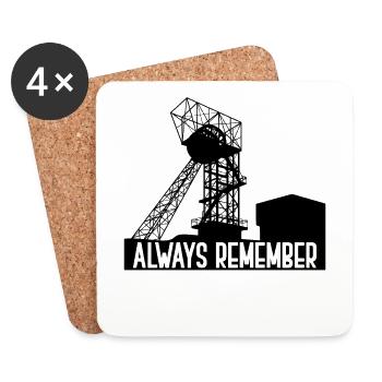 Always Remember - Bergbau - Pütt - Zeche - Untersetzer (4er-Set) - Weiß - Vorne