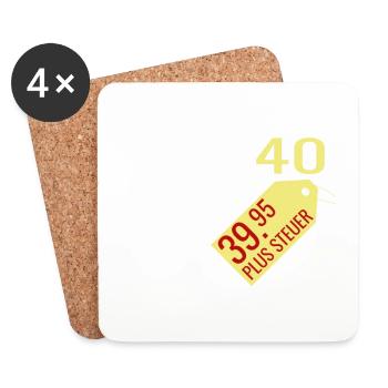 Je n'ai pas 40 ans j'ai 39 ans - 40 ans - Dessous de verre (lot de 4) - blanc - Devant