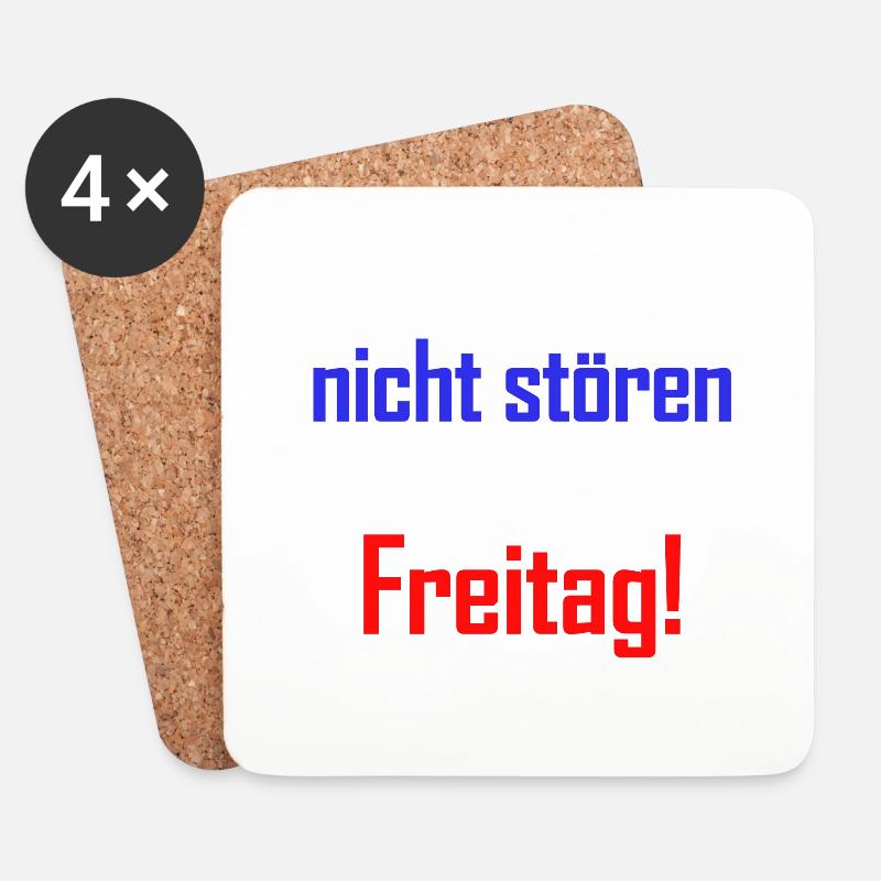 Lustiges Bitte nicht stören ich warte auf Freitag - Untersetzer (4er-Set) - Weiß