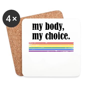 My Body My Choice - Untersetzer (4er-Set) - Weiß - Vorne