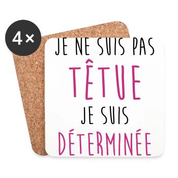 Je ne suis pas têtue... Humour Déterminée Drôle - Dessous de verre (lot de 4) - blanc - Devant