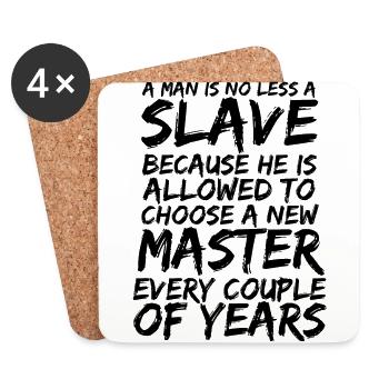 Anarchist anarchism anarchy slave black - Coasters (set of 4) - white - Front
