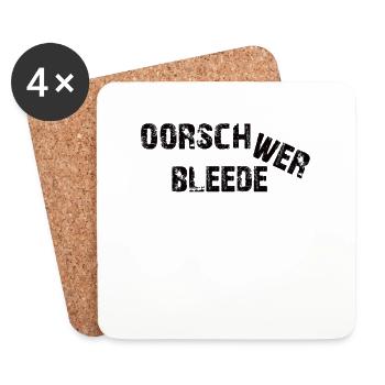 Oorschwerbleede lustiger sächsischer Dialekt - Untersetzer (4er-Set) - Weiß - Vorne