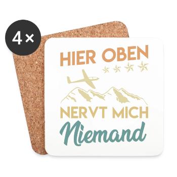 Segelflieger Spruch hier oben nervt mich niemand - Untersetzer (4er-Set) - Weiß - Vorne