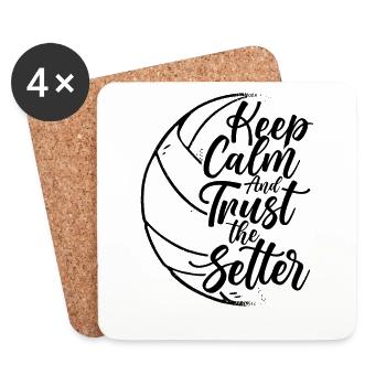 Stay Calm And Trust The Setter Volleyball - Coasters (set of 4) - white - Front
