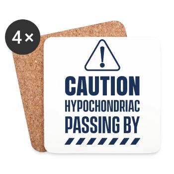 Caution Hypochondriac Goes Past Hypochondria Angs - Coasters (set of 4) - white - Front