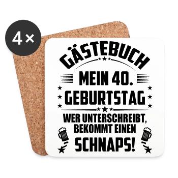 40 Geburtstag 40 Ehrentag Geschenk Mann Frau Fun - Untersetzer (4er-Set) - Weiß - Vorne
