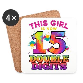 This Girl Is Now 15 Double Digits 15. - Coasters (set of 4) - white - Front