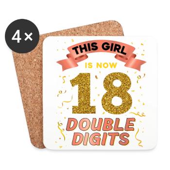 This girl is now 18 double digit 18. - Coasters (set of 4) - white - Front