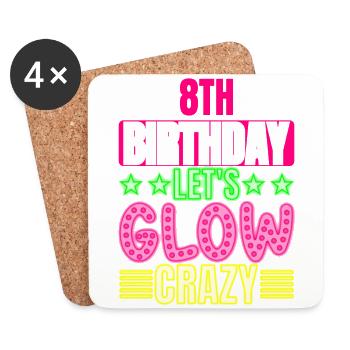 8th Birthday Let's Glow Crazy Colorful 8 year old - Coasters (set of 4) - white - Front
