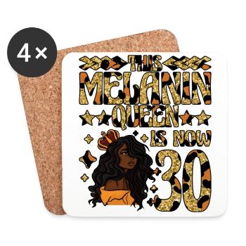 This Melanin Queen is now 30 black - Coasters (set of 4) - white - Front