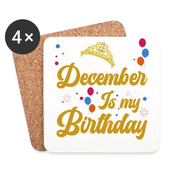 Dezember Ist Mein Geburtstag. Die Feier Für Den - Untersetzer (4er-Set) - Weiß - Vorne