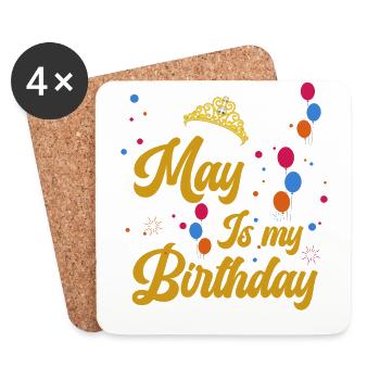 Der Mai Ist Mein Geburtstag, Ja. Den Ganzen Monat - Untersetzer (4er-Set) - Weiß - Vorne