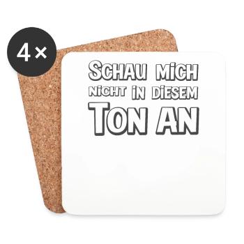 Schau mich nicht in diesem Ton an - Untersetzer (4er-Set) - Weiß - Vorne