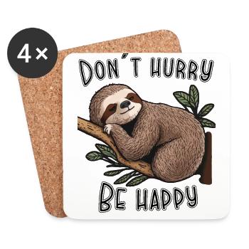 Beeile dich nicht, sei glücklich, don´t hurry - Untersetzer (4er-Set) - Weiß - Vorne