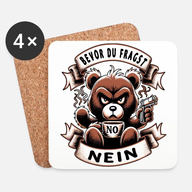 Bevor Du Fragst Nein Teddybär Kaffee Müde - Untersetzer (4er-Set) - Weiß