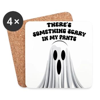 Funny saying: Something creepy in your pants - Coasters (set of 4) - white - Front