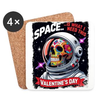 Space is what I Need this Valentines Day Skull - Coasters (set of 4) - white - Front
