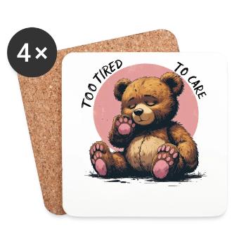 Too Tired to Care – Tired Bear Design - Coasters (set of 4) - white - Front