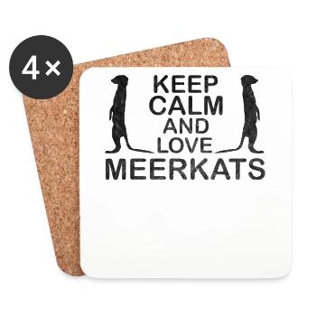 Keep Calm And Love Merkats Ich Liebe Erdmännchen - Untersetzer (4er-Set) - Weiß - Vorne