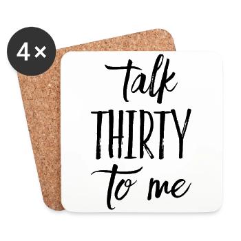 Talk Thirty To Me 30th birthday - Coasters (set of 4) - white - Front