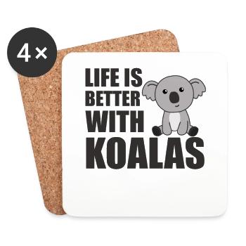 Life is better with koalas sweet koala - Coasters (set of 4) - white - Front