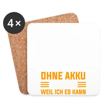 Warum ich Ohne Akku Fahre? Weil Ich Es Kann - Untersetzer (4er-Set) - Weiß - Vorne