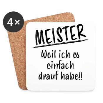 Meister Meisterprüfung Beruf Witze Spruch Geschenk - Untersetzer (4er-Set) - Weiß - Vorne
