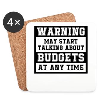 Warning May Start Talking About Budgets - Untersetzer (4er-Set) - Weiß - Vorne