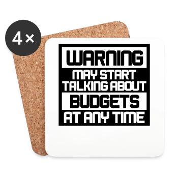 Warning May Start Talking About Budgets - Untersetzer (4er-Set) - Weiß - Vorne