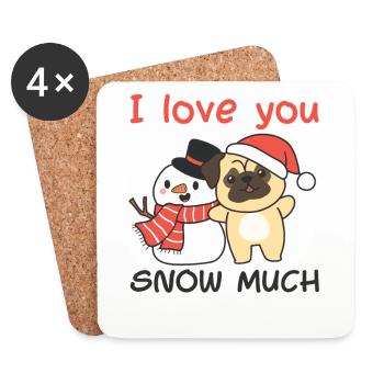 Mops I love you snow much schneemann wortspiel - Untersetzer (4er-Set) - Weiß - Vorne