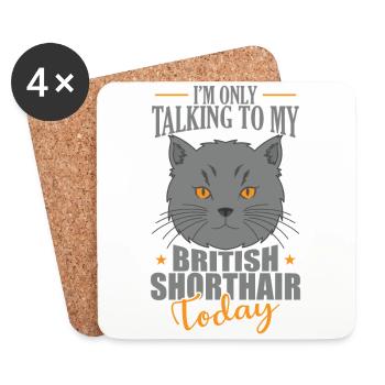 Je ne parle qu’à mon British Shorthair aujourd’hui - Dessous de verre (lot de 4) - blanc - Devant
