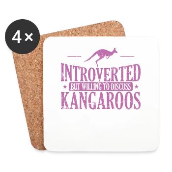Introverted But Willing to Discuss Kangaroos - Coasters (set of 4) - white - Front