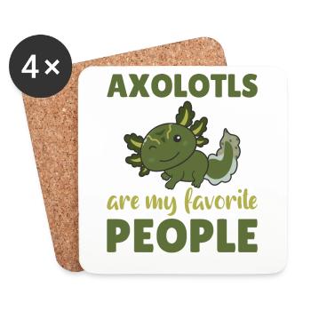 Axolotl are my favorite people sweet Axololt - Coasters (set of 4) - white - Front