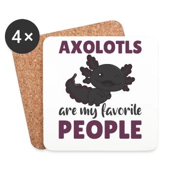 Axolotl are my favorite people sweet Axololt - Coasters (set of 4) - white - Front