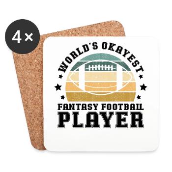 Worlds Okayest Fantasy Football Player Fantasy Foo - Coasters (set of 4) - white - Front