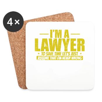 Je suis avocat pour gagner du temps Je ne me trompe jamais - Dessous de verre (lot de 4) - blanc - Devant