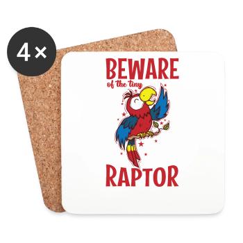Beware of the tiny Raptor Parrot Animal Bird - Coasters (set of 4) - white - Front